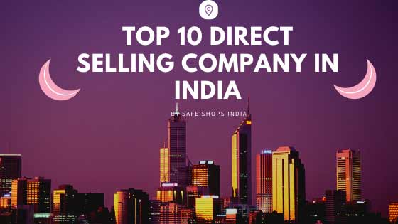 Top 10 Direct selling company in india