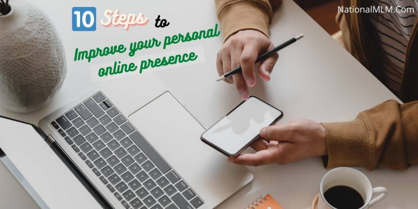 10 Steps to improve your personal online presence