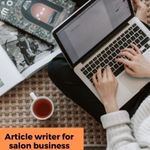 Article writer for salon business by nationalmlm